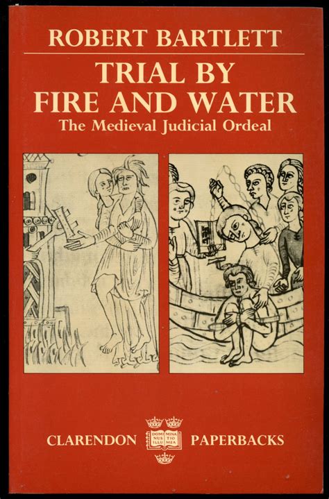 trial by fire and water the medieval judicial ordeal Kindle Editon